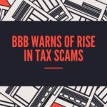Better Business Bureau of Arkansas warns of tax scams