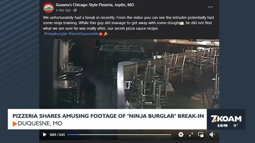 Gusano’s Pizzeria shares amusing footage of “Ninja Burglar” break-in