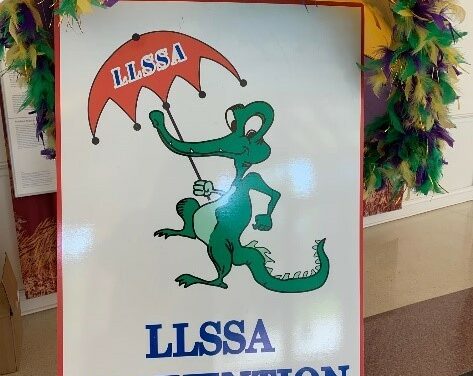 Successful LLSSA Annual Convention Held in Kenner